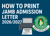 How to Print JAMB Admission Letter 2026