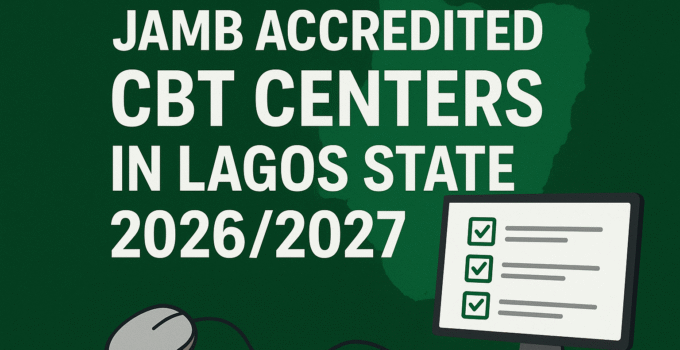 JAMB Accredited CBT Centres in Lagos State 2026/2027