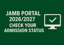 JAMB Portal 2026/2027-Check Your Admission Status