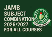 JAMB Subject Combination 2026/2027 For All Courses