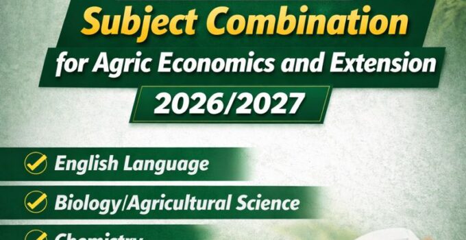 JAMB Subject Combination for Agric Economics and Extension 2026