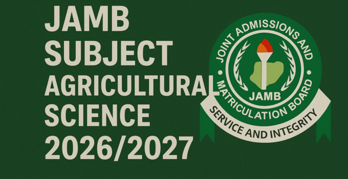 JAMB Subject Combination for Agricultural Science 2026